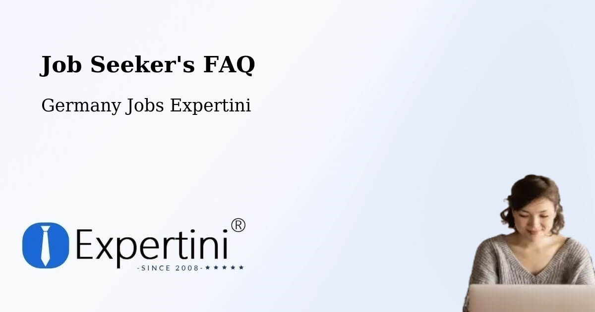 Job Seeker FAQ – Rimbach - Germany Jobs Expertini